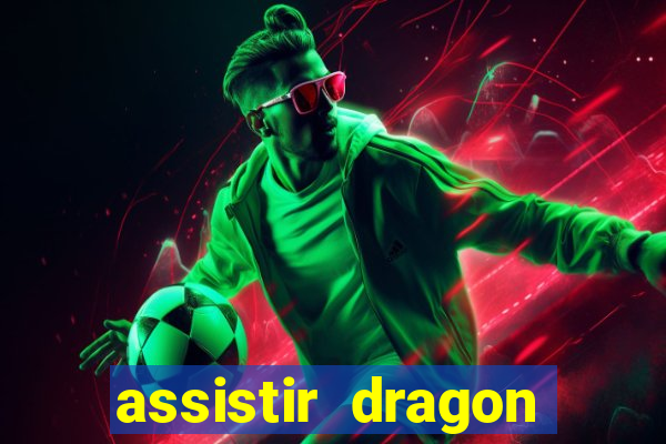 assistir dragon ball super online dublado